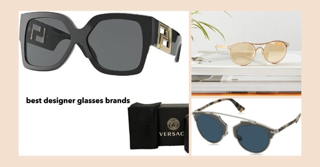 best designer glasses brands